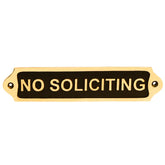 Prevent unwanted visitors with this classic "No Soliciting" door plaque crafted from black finish brass. Durable and stylish. Buy now!